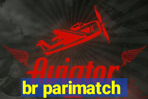 br parimatch